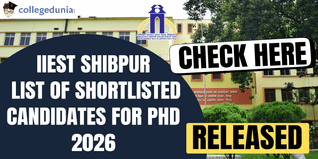 IIEST Shibpur Announces the List of Shortlisted Candidates for PhD 2026; Check Now @iiests.ac.in